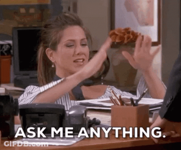 Friends Sitcom Rachel Green Any Questions GIF