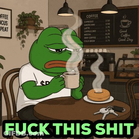 Frog Holding Coffee And Donut Saying Fuck This Shit GIF