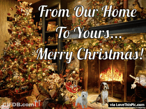 From Our Home To Yours Merry Christmas Greeting Card GIF