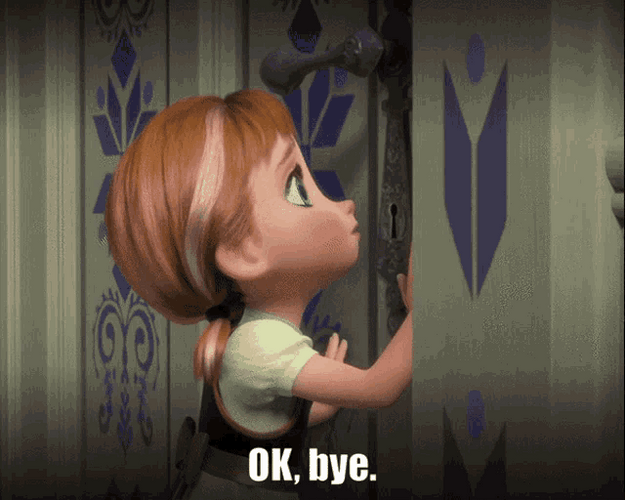 Frozen Anna Ok Bye GIF