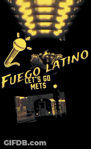 Fuego Latino Let's Go Mets Sign GIF