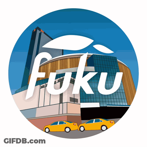 Fuku Logo With Building And Cars GIF
