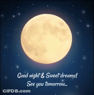 Full Moon Night Sky Good Night Sweet Dreams GIF