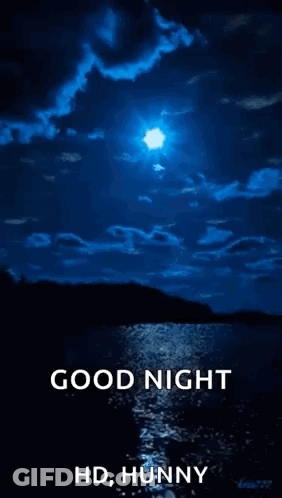 Full Moon Over Water Good Night Hd Hunny GIF