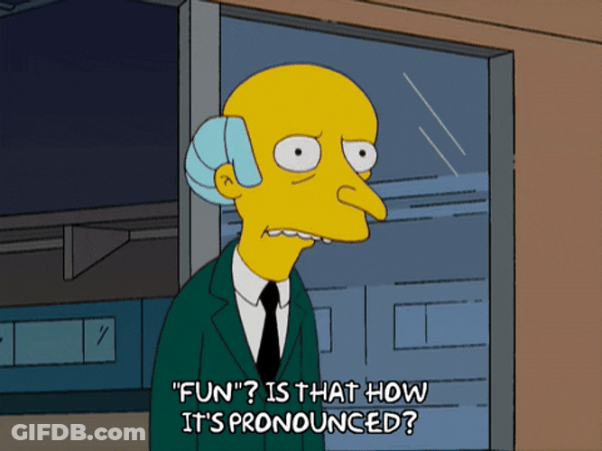 Fun Is That How It's Pronounce GIF