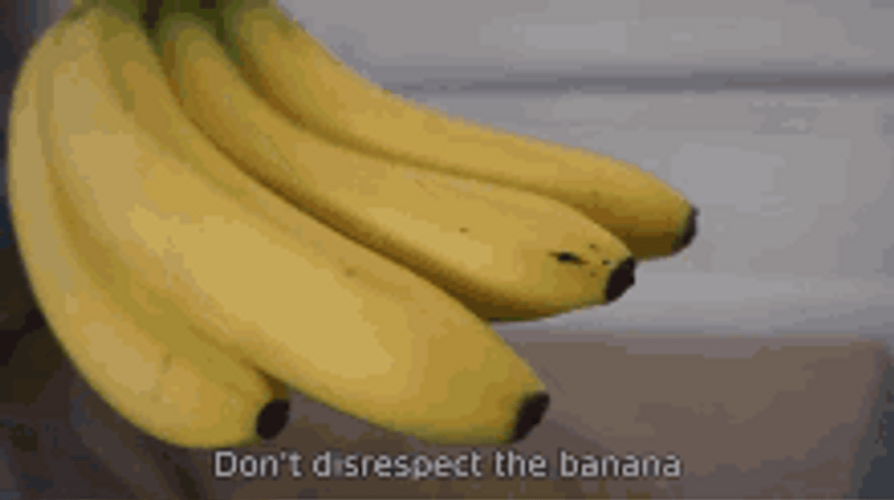Funny Don't Disrespect Yellow Banana GIF