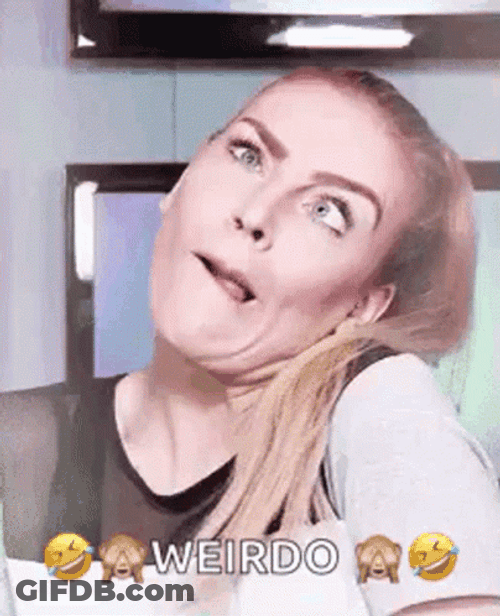 Funny Face Weirdo Girl GIF