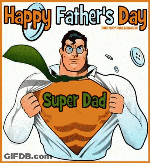 Funny Fathers Day Super Dad GIF