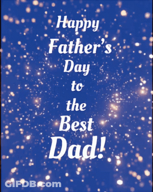 Funny Fathers Day The Best Dad Animation GIF