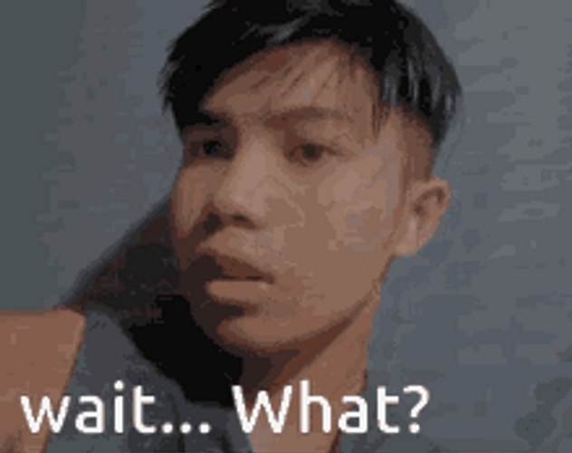 Funny Filipino Guy Wait What GIF