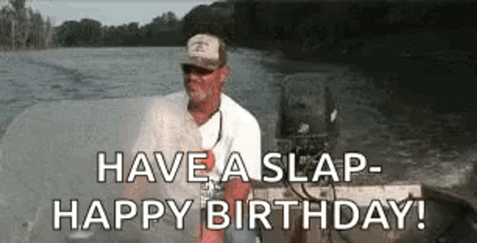 Funny Happy Birthday Slap Fishing GIF