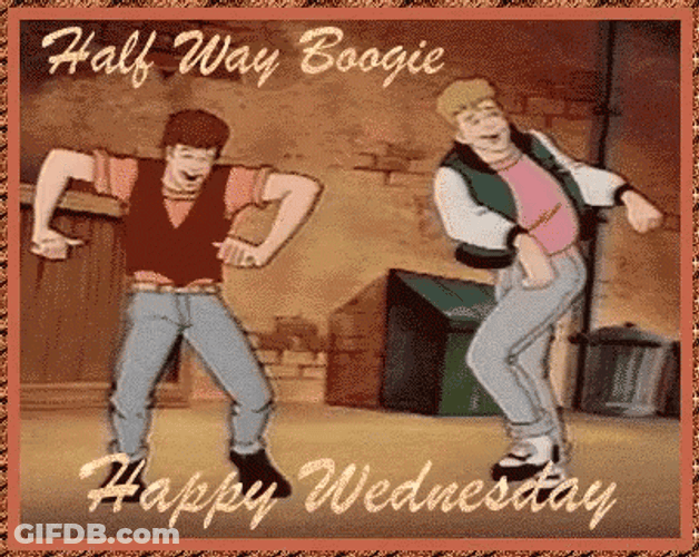 Funny Happy Wednesday Halfway Boogie GIF