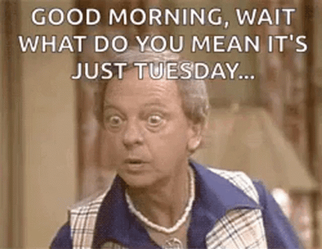 Funny It's Only Tuesday Amazed Ralph Furley GIF