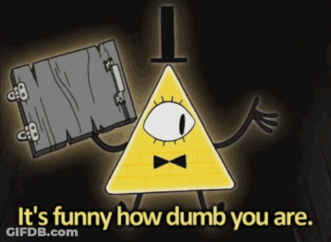 Funny Joke By Bill Cipher GIF