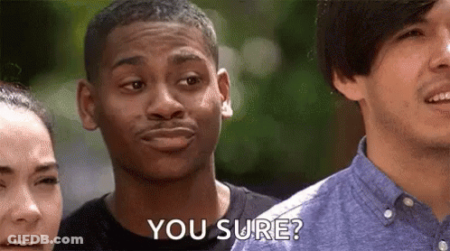 Funny Man Saying You Sure To Couple GIF
