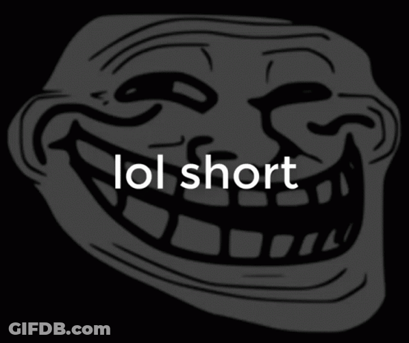 Funny Meme Face Lol Short GIF