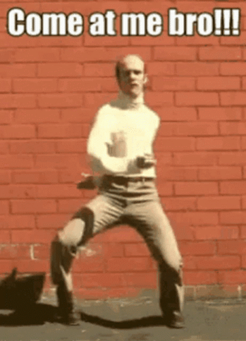 Funny Memes Come At Me Bro GIF