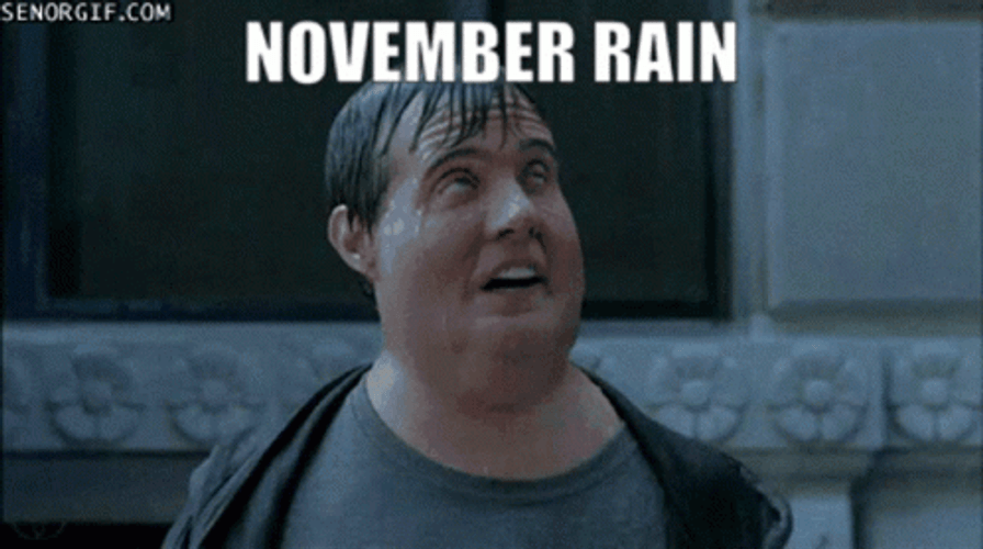 Funny November Rain GIF