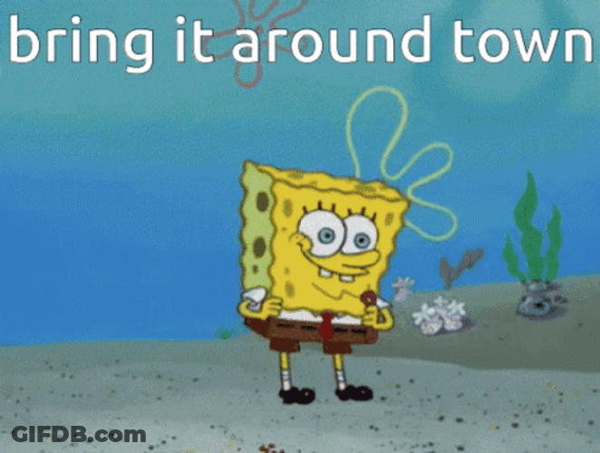 Funny Spongebob Bring It Around Town GIF