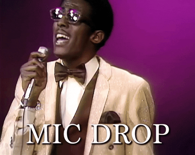 Funny The Temptations Mic Drop Just Kidding GIF