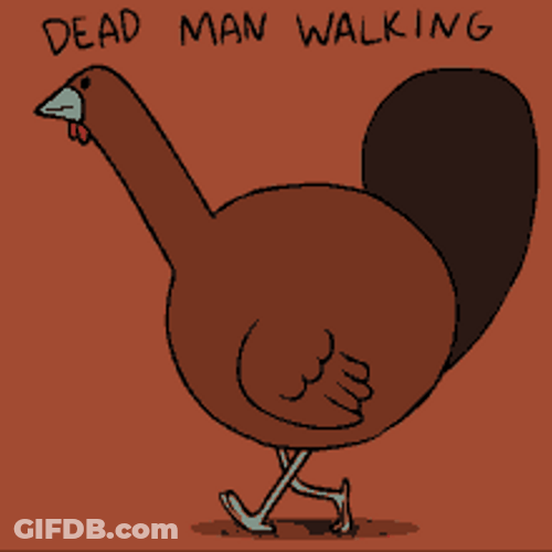 Funny Turkey Dead Man Walking GIF