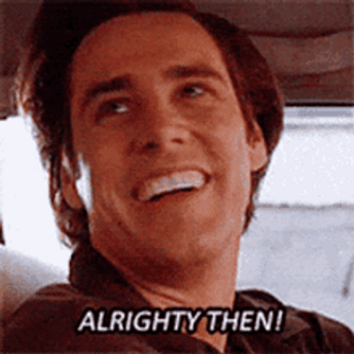 Funny Wacky Jim Carrey Alrighty Then GIF