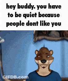 Furry Otter Saying Hey Buddy GIF
