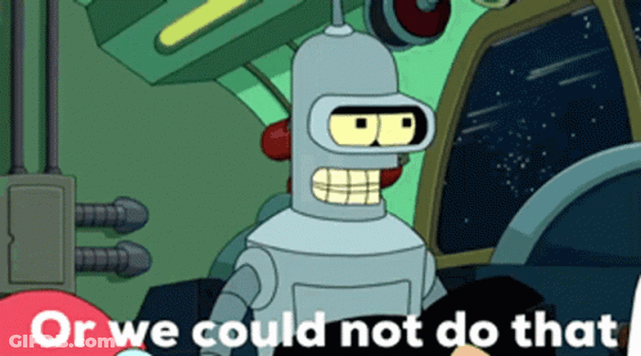 Futurama Bender Don't Do That GIF