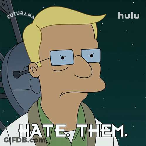 Futurama Poster Man With Glasses Says Hate Them GIF