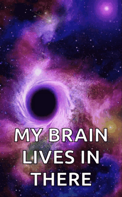 Galaxy Brain Lives In There GIF