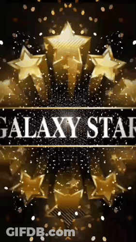 Galaxy Star Is Written On A Black Background With Gold Stars GIF