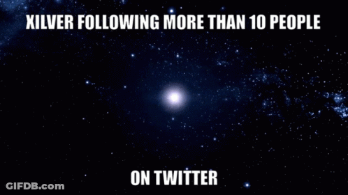 Galaxy With Text Xilver Following More Than 10 People On Twitter GIF