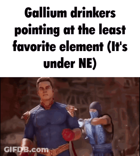 Gallium Drinkers Pointing At Least Favorite Element GIF