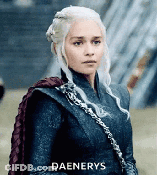 Game Of Thrones Queen Of Andals Daenerys Targaryen GIF