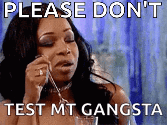 Gangsta Knife Don’t Test Me Meme GIF