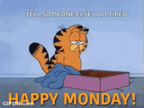 Garfield Lying On Box Saying Tired Happy Monday GIF