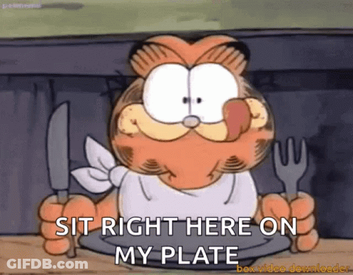 Garfield Says Sit Right Here On My Plate GIF