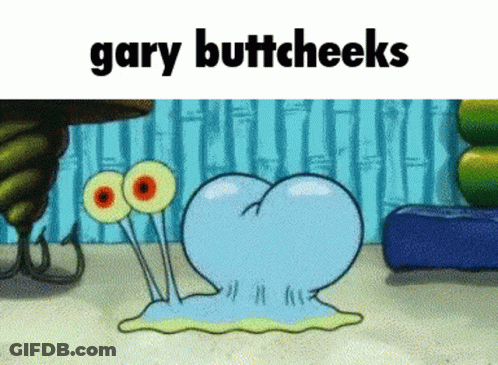 Gary Buttcheeks From SpongeBob SquarePants GIF