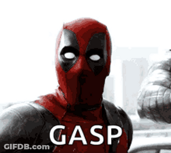 Gasp Ryan Reynolds Deadpool GIF