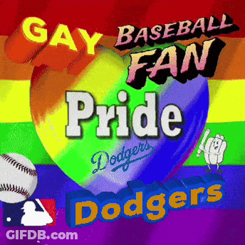 Gay Baseball Fan Pride And Dodgers Poster GIF