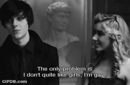 Gay Man Saying I Don't Like Girls GIF