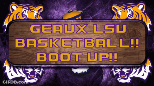 Geaux LSU Basketball Boot Up Sign GIF