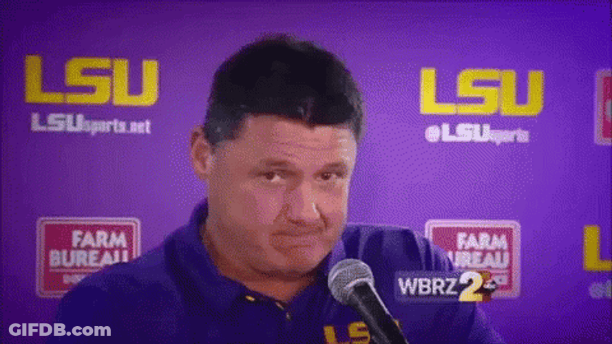 Geaux Tigers Ed Orgeron Coach We Comin' GIF