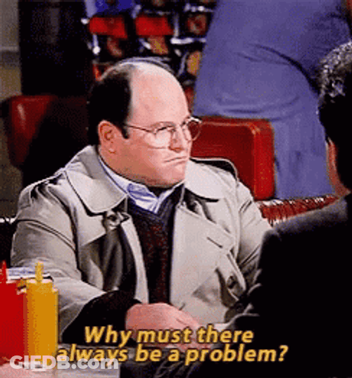 George Not That There's Anything Wrong With That GIF