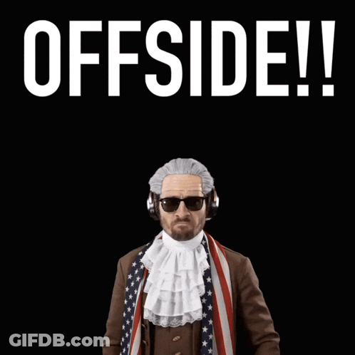 George Washington Holding Flamethrower Saying Offside GIF