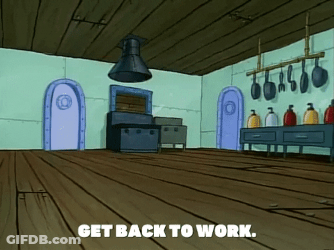 Get Back To Work SpongeBob GIF