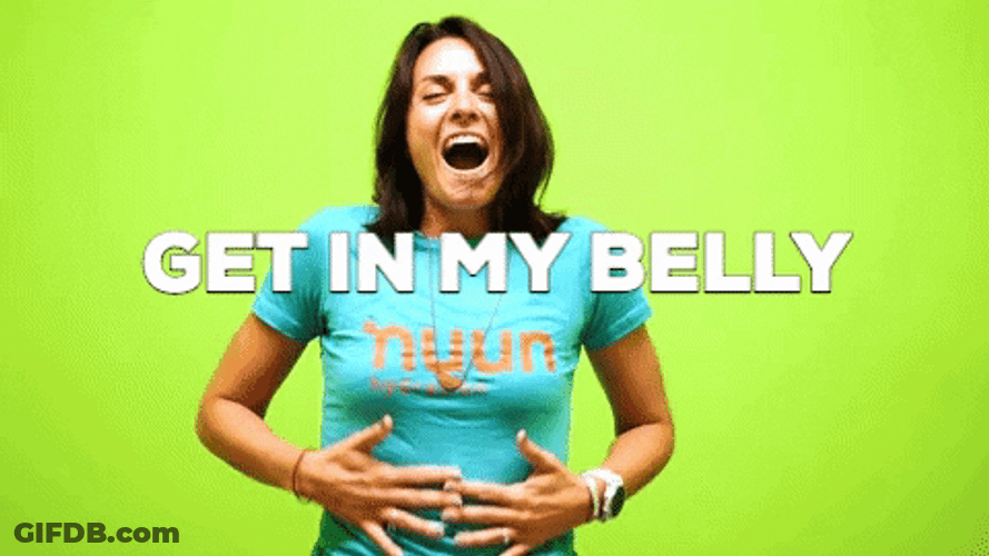 Get In My Belly Nuun Lady GIF