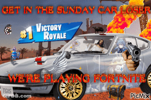 Get In The Sunday Car Loser Playing Fortnite GIF