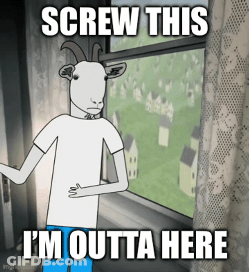 Get Me Out Of Here Screw This GIF