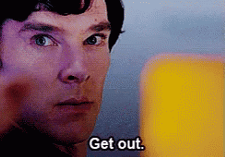 Get Out Sherlock Holmes GIF
